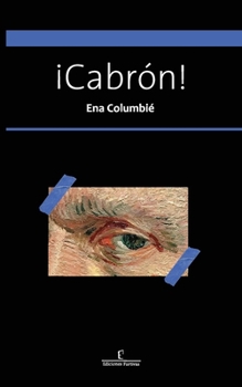 Paperback ¡Cabrón! [Spanish] Book