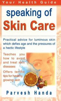 Paperback Speaking of: Skin Care: Your Health Guide Book