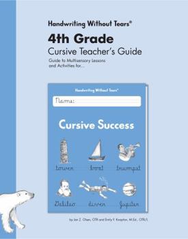 Paperback Handwriting Without Tears 4th Grade Cursive Teacher's Guide - Cursive Success Book