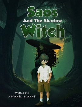 Paperback Saos And The Shadow Witch Book