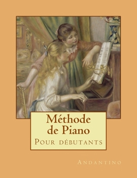 Paperback M?thode de piano pour d?butants [French] Book