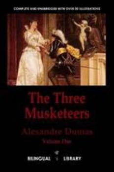 Les Trois Mousquetaires - Vol 1 (of 3) [French English Bilingual Edition] - Book  of the Les trois mousquetaires