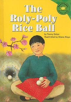 Library Binding The Roly-Poly Rice Ball Book