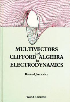 Hardcover Multivectors & Clifford Alge in Electro Book