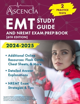 Paperback EMT Study Guide 2024-2025: 2 Practice Tests and NREMT Exam Prep Book [6th Edition] Book