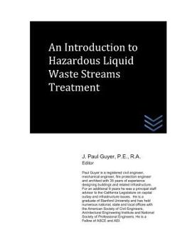 Paperback An Introduction to Hazardous Liquid Waste Streams Treatment Book
