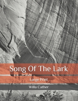 Paperback Song Of The Lark: Large Print Book
