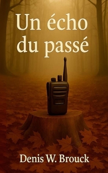 Paperback Un écho du passé [French] Book