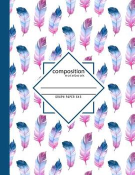Composition Notebook Graph Paper 5x5: Water Color Boho Feather School Notebook for Teachers & Students