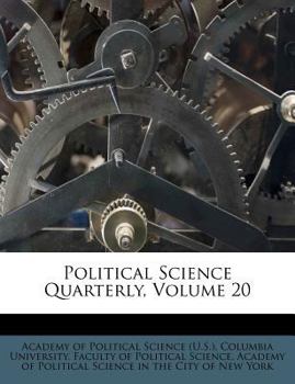 Paperback Political Science Quarterly, Volume 20 Book