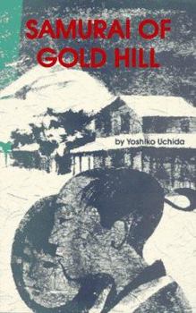 Paperback Samuri of Gold Hill Book