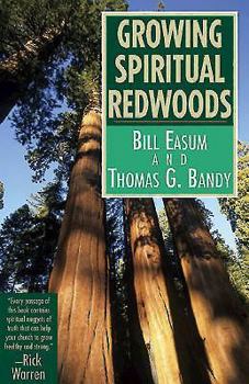 Paperback Growing Spiritual Redwoods Book