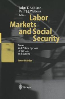 Paperback Labor Markets and Social Security: Issues and Policy Options in the U.S. and Europe Book