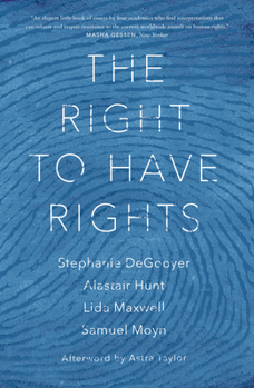 Paperback The Right to Have Rights Book