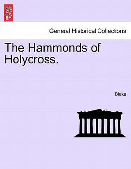 Paperback The Hammonds of Holycross. Book