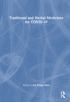Hardcover Traditional and Herbal Medicines for Covid-19 Book