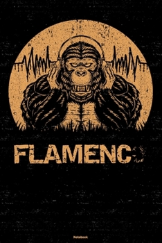 Paperback Flamenco Notebook: Gorilla Flamenco Music Journal 6 x 9 inch 120 lined pages gift Book
