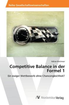 Paperback Competitive Balance in der Formel 1 [German] Book