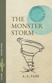 Paperback The Monster Storm: la tempête monstre Book
