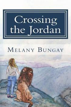 Paperback Crossing the Jordan: There is a Golden Road for Everyone Book