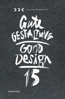Hardcover Gute Gestaltung 15 / Good Design 15 Book