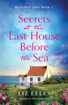 Paperback Secrets at the Last House Before the Sea: A gripping and emotional page-turner Book