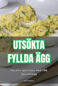 Paperback Utsökta Fyllda Ägg [Swedish] Book