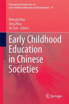 Hardcover Early Childhood Education in Chinese Societies Book