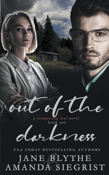 Out of the Darkness - Book #2 of the Conquering Fear