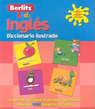 Paperback Ingles Diccionario Ilustrado (Kids Picture Dictionary) (Spanish Edition) [Spanish] Book