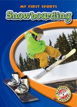 Snowboarding - Book  of the My First Sports