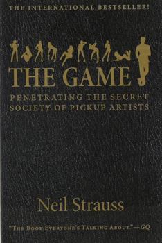 Paperback The Game By Neil Strauss Book