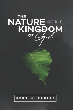 Paperback The Nature of the Kingdom of God Book