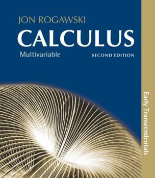 Hardcover Calculus: Early Transcendentals, Multivariable: Chapters 10-17 Book