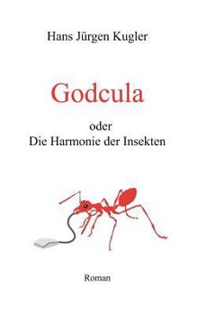 Paperback Godcula oder Die Harmonie der Insekten [German] Book