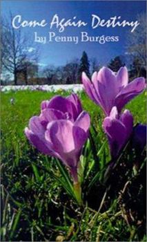 Paperback Come Again Destiny Book