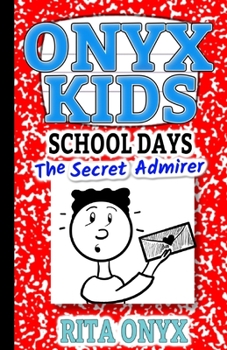 Paperback Onyx Kids Shiloh's School Dayz: The Secret Admirer Book