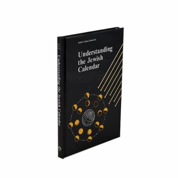 Hardcover Understanding the Jewish Calendar Book