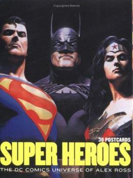 Paperback Super Heroes: The DC Comics Universe of Alex Ross: 30 Postcards Book