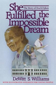 Paperback She Fulfilled the Impossible Dream Book