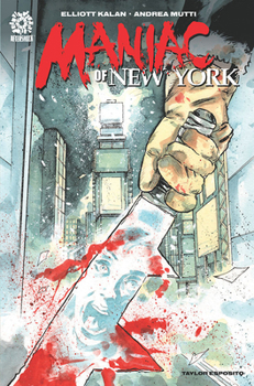 Maniac of New York: The Death Train - Book  of the Maniac of New York
