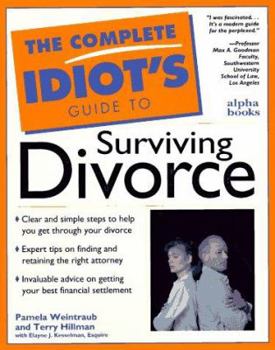 Paperback The Complete Idiot's Guide to Surviving Divorce Book