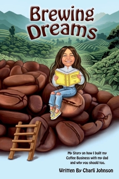 Brewing Dreams: A Father-Daughter Journey in Coffee
