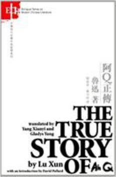 Lu Hsun's The True Story of Ah Q - Book  of the Czytanki Orientalne