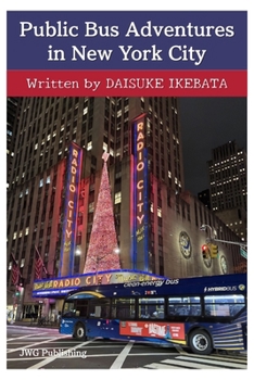 Paperback Public Bus Adventures in New York City Book