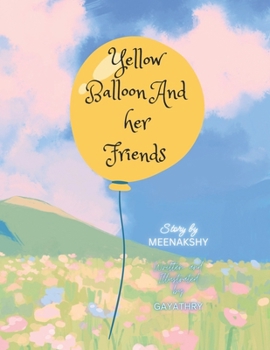 Paperback Yellow Balloon and her Friends Book