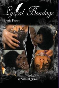 Hardcover Lyrical Bondage: Erotic Poetry Book