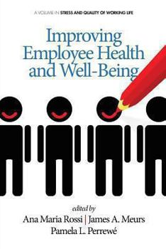 Paperback Improving Employee Health and Well Being Book