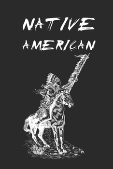 NATIVE AMERICAN Lined Notebook