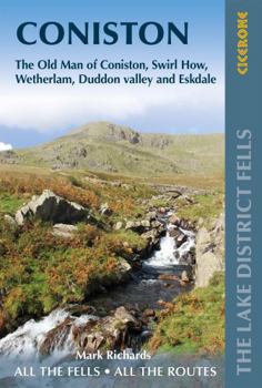 Paperback Walking the Lake District Fells - Coniston: The Old Man of Coniston, Swirl How, Wetherlam, Duddon Valley and Eskdale Book